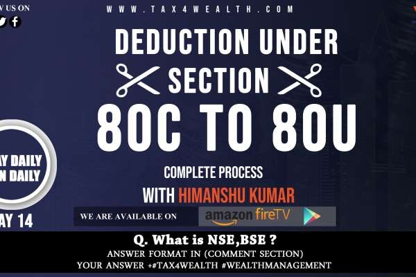Deduction under Section 80C to 80U