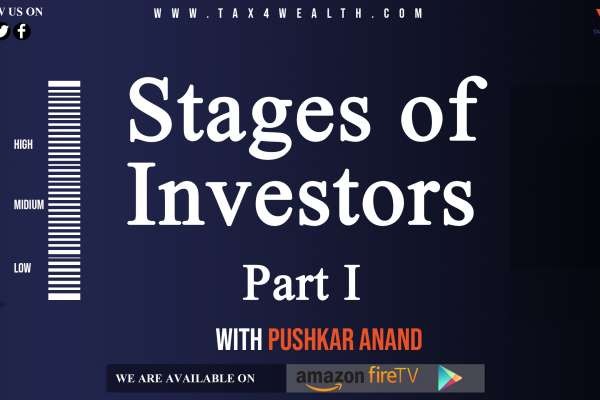 Stages of Investors Part I